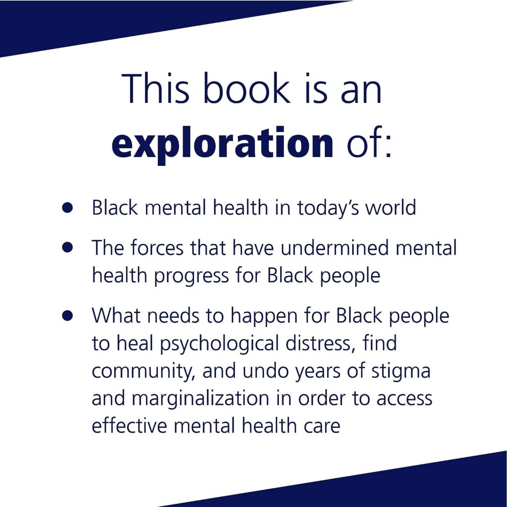 The Unapologetic Guide to Black Mental Health: Navigate an Unequal System, Learn Tools for Emotional Wellness, and Get the Help You Deserve