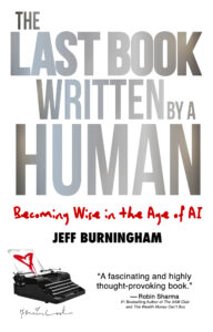 The Last Book Written by a Human by Jeff Burningham
